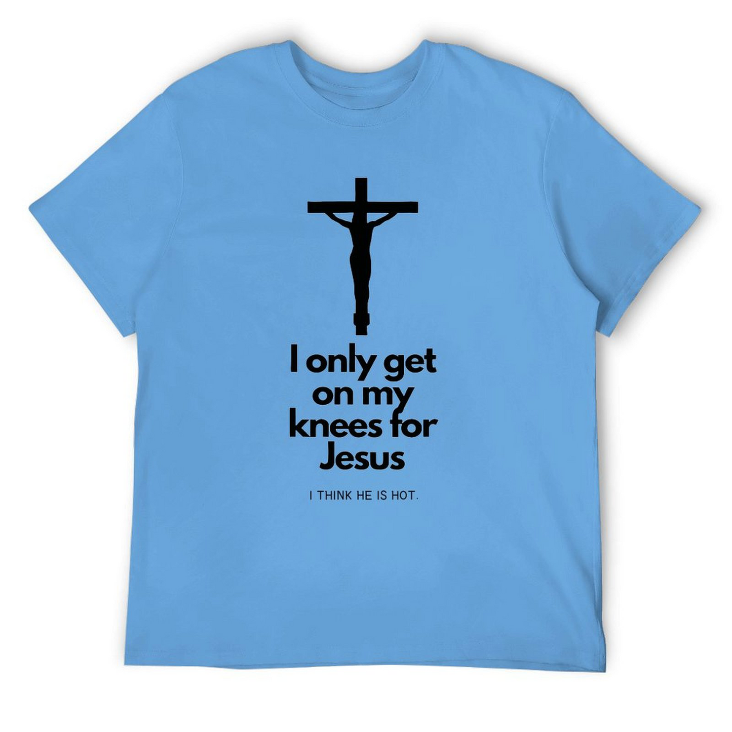 T-shirt I THINK HE IS HOT