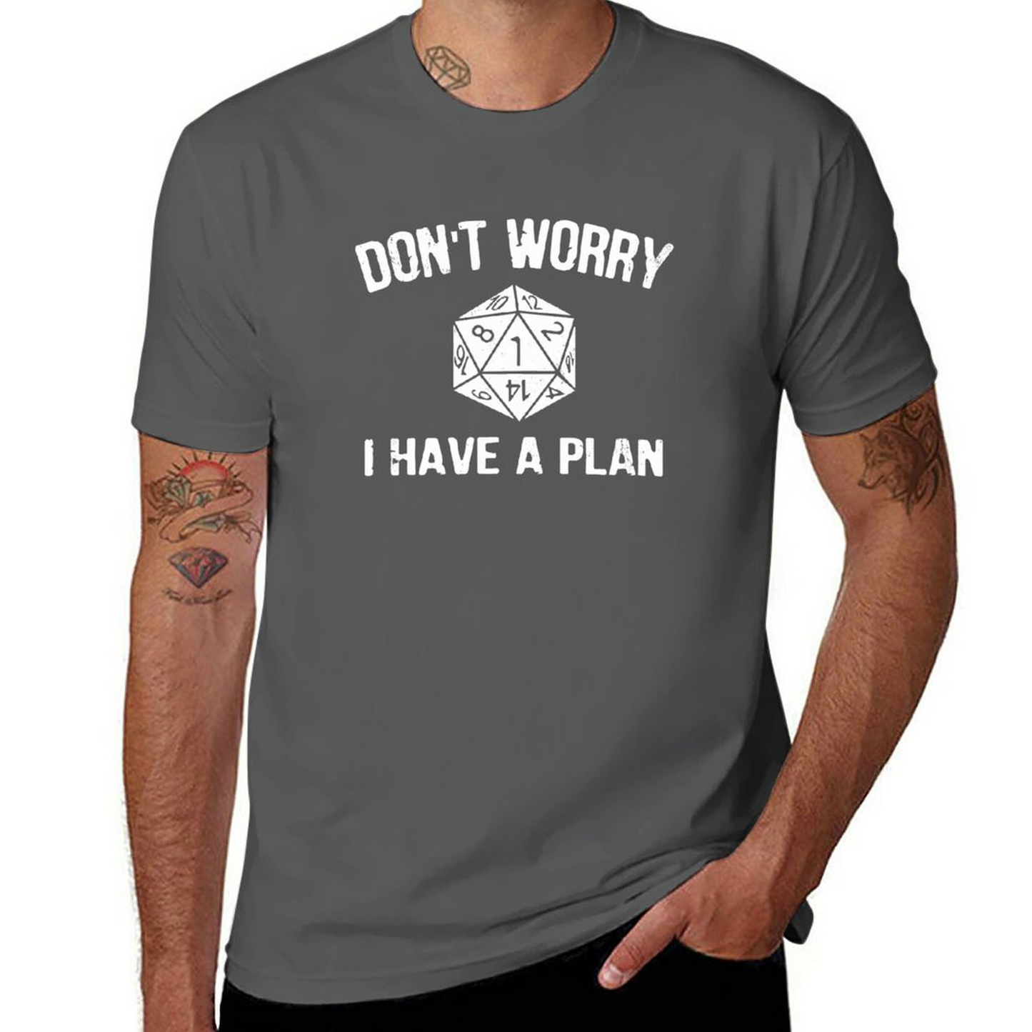 I Have A Plan T-shirt