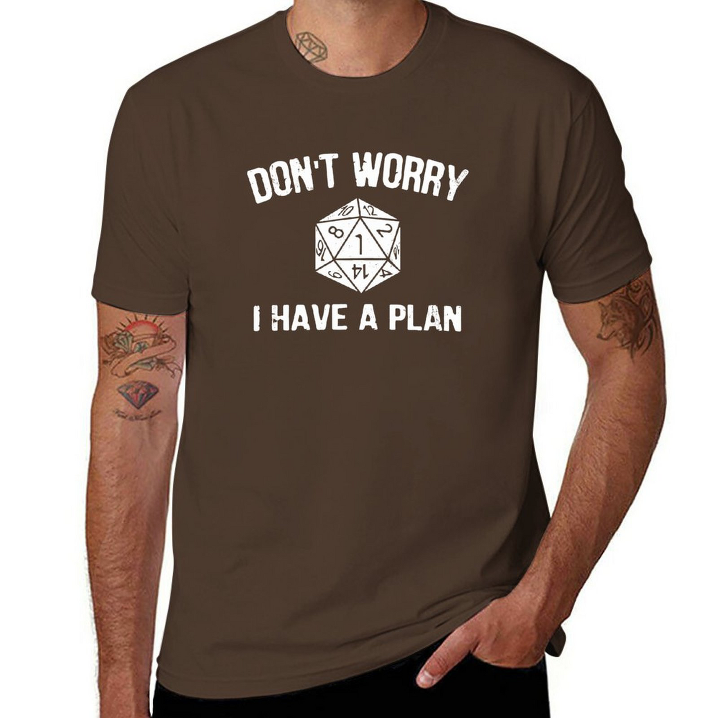 I Have A Plan T-shirt