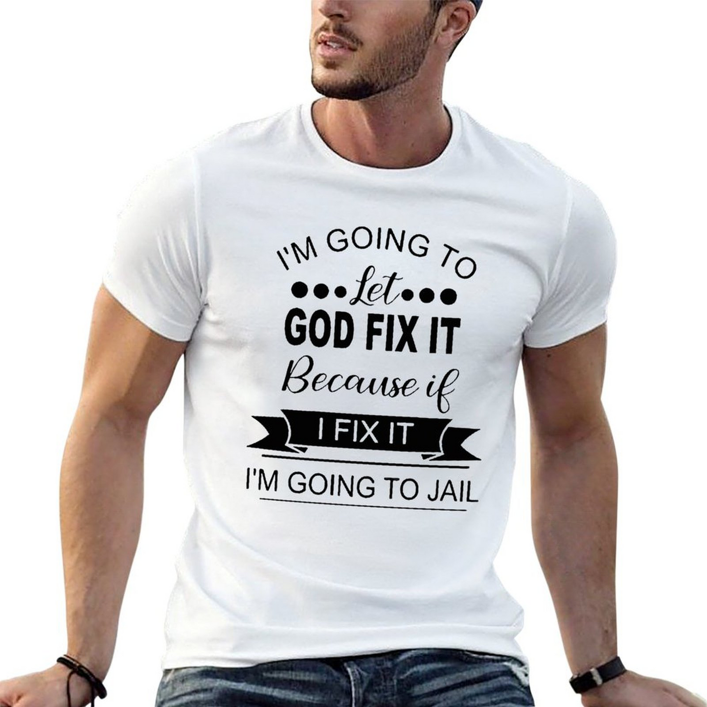 T-shirt I'm Going to Jail