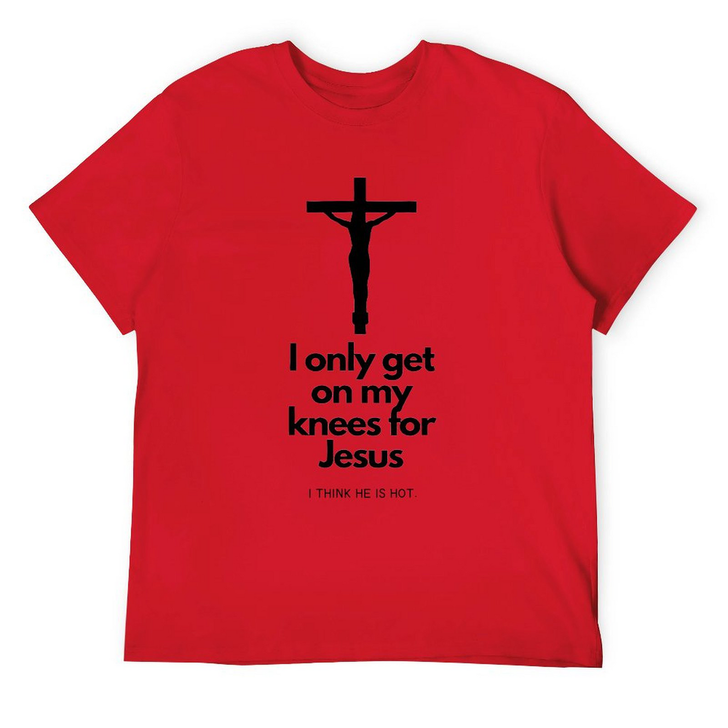 T-shirt I THINK HE IS HOT