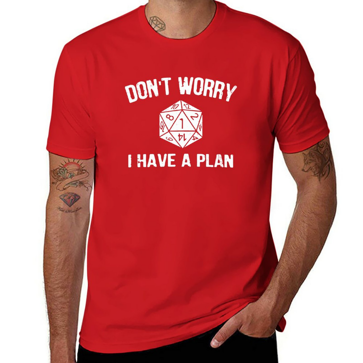 I Have A Plan T-shirt