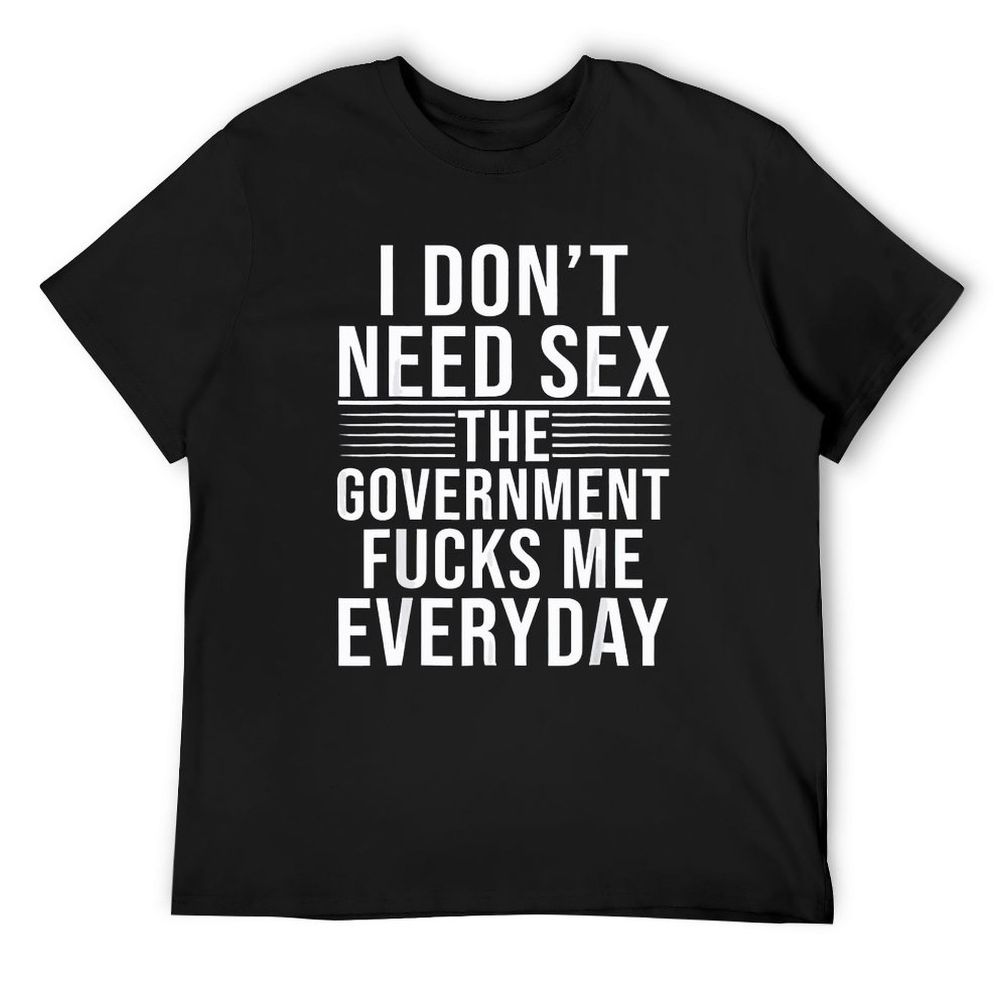 The Government Fcks Me Every Day Tee