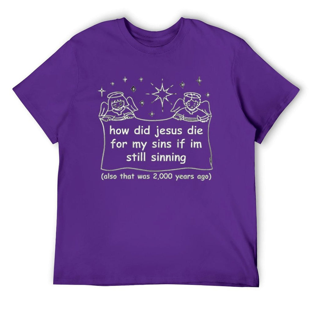 Still Sinning Tee