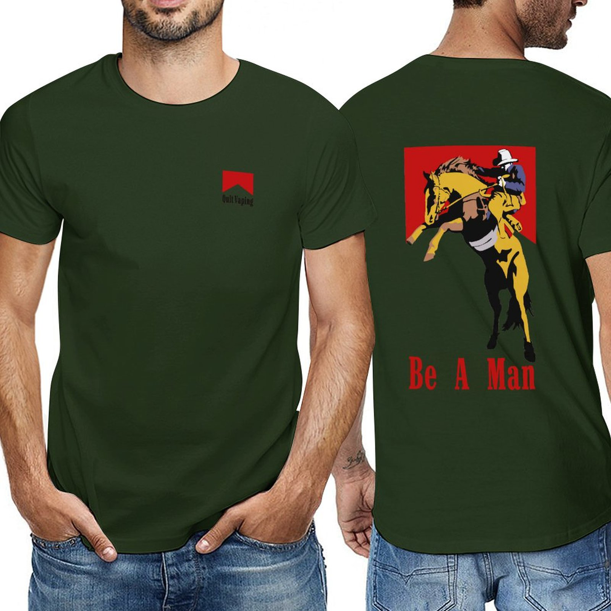 Quit vaping, Be a man,Men‘s Tee