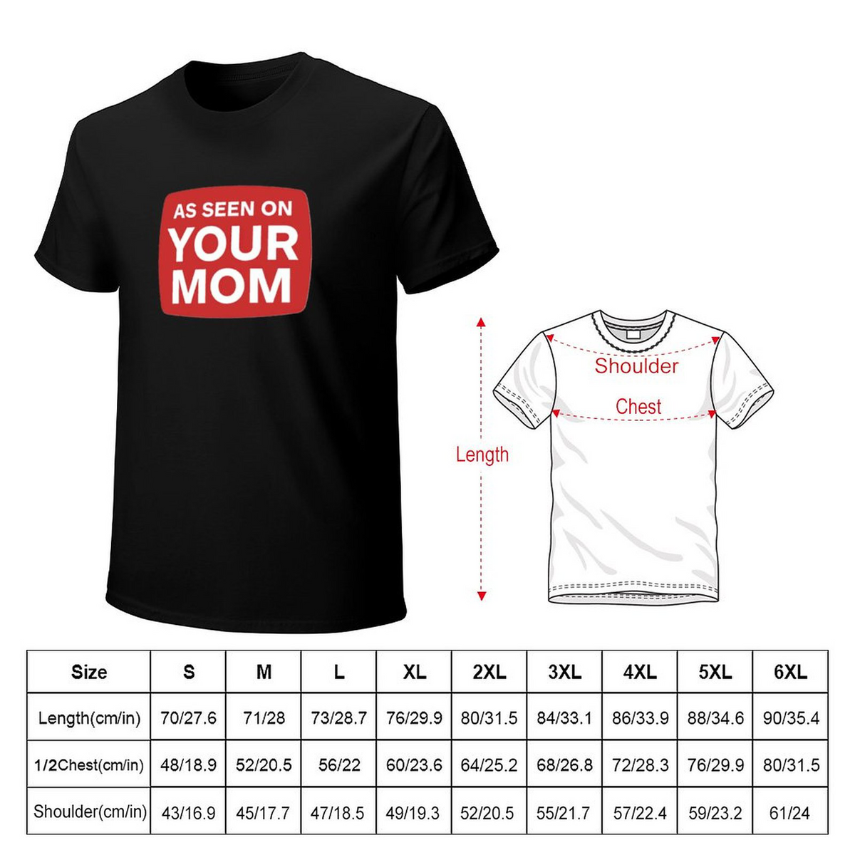 Men's Tee YOUR MOM