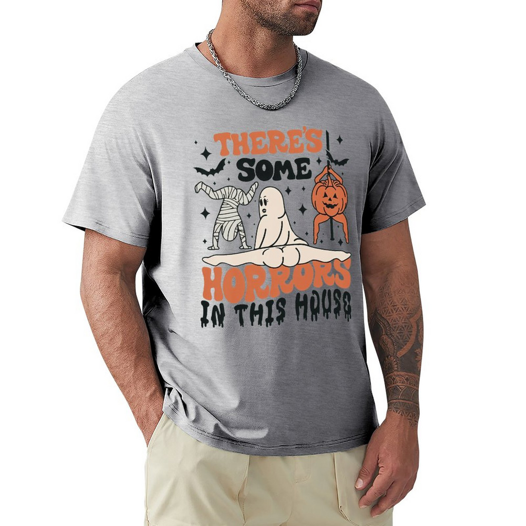 Men's Tee There's Some Horrors