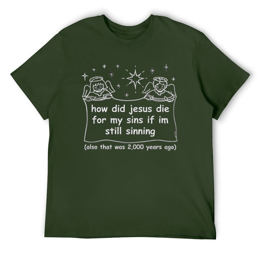 Still Sinning Tee
