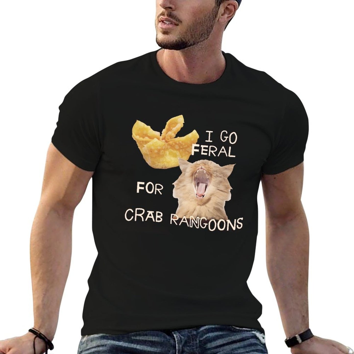 I GO FERAL FOR CRAB RANGOONS Short Sleeve T-shirt