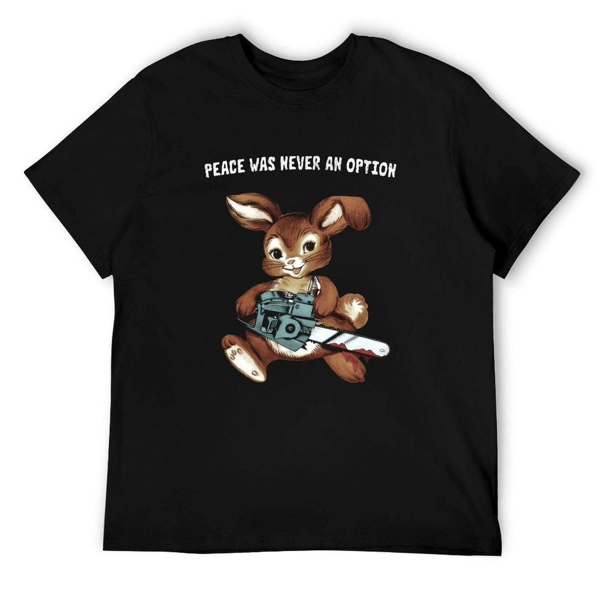 Peace never an option Tee