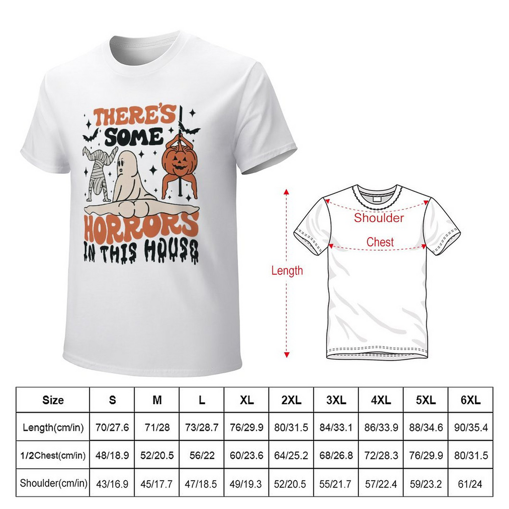 Men's Tee There's Some Horrors