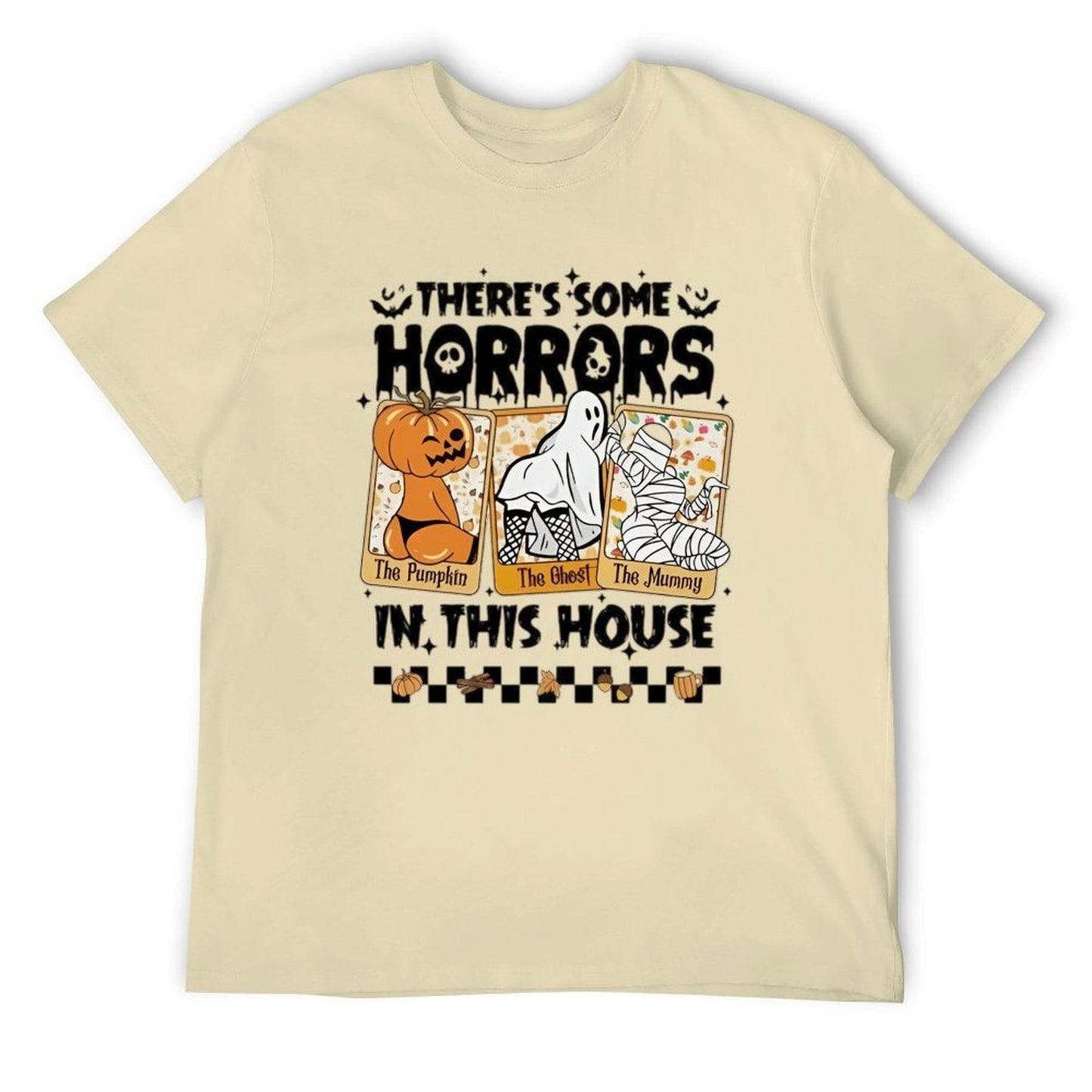 There's some horrors in this house T-shirt