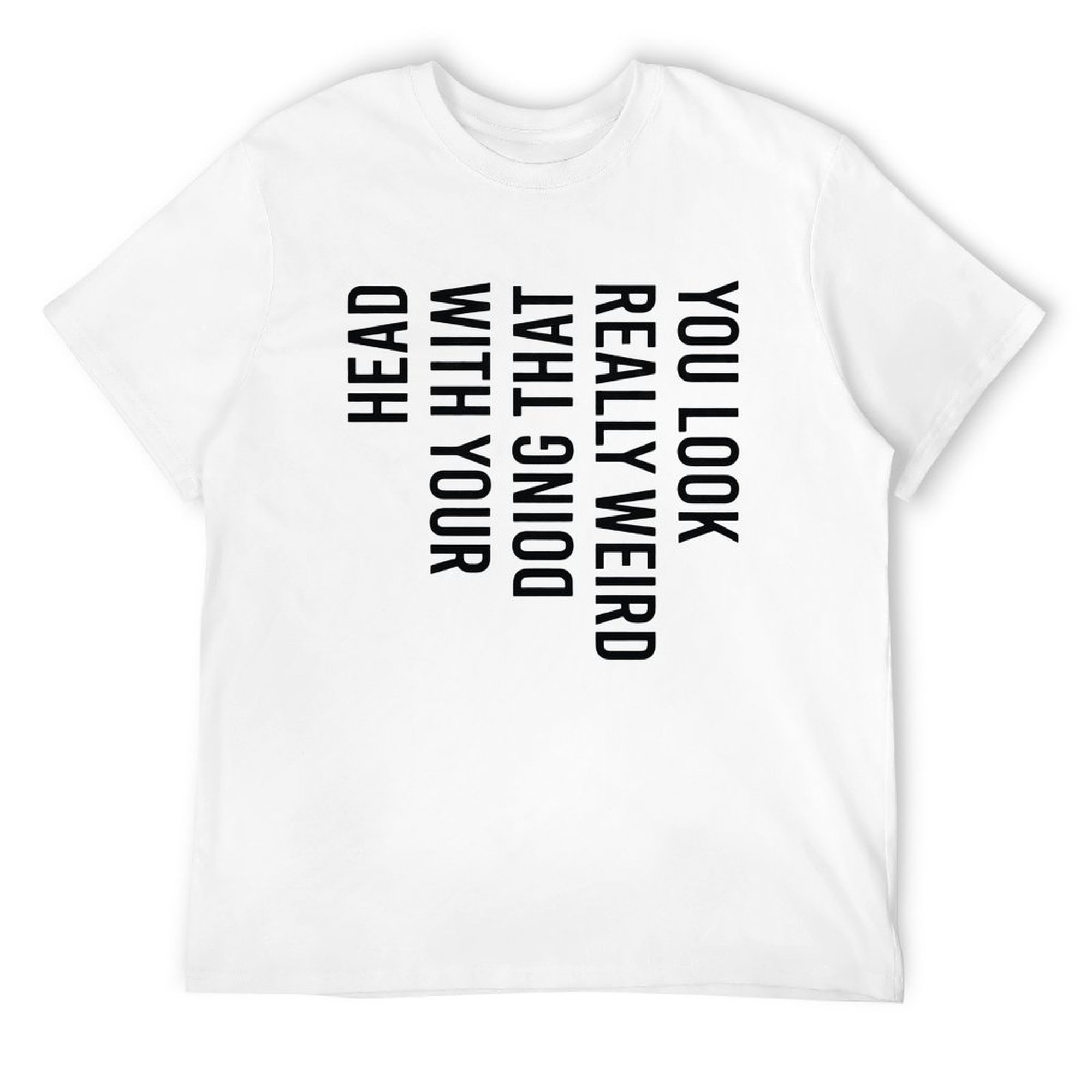 YOU LOOK WIRED Tee