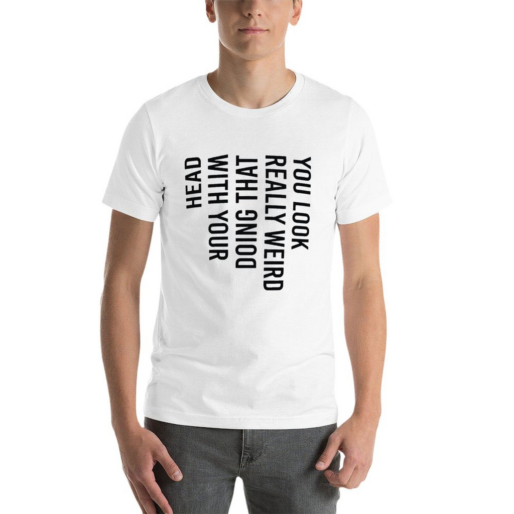 YOU LOOK WIRED Tee