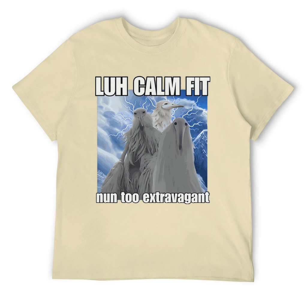 Tee for Men Lun Calm Fit Nun Too Extravagant 2027