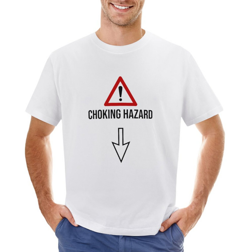 Men's Tee CHOKING HAZARD