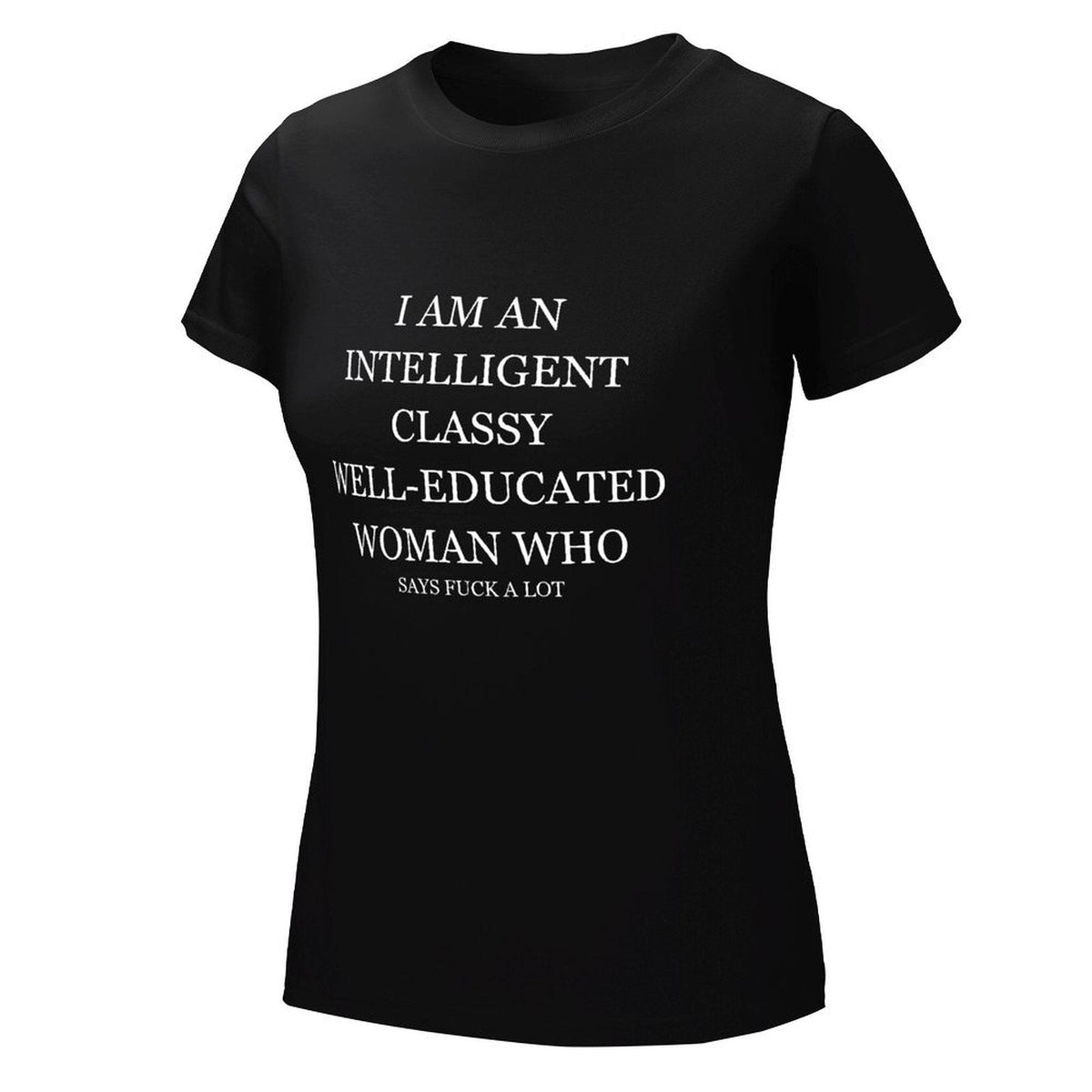 Intelligent Classy Well-Educated Woman Tee