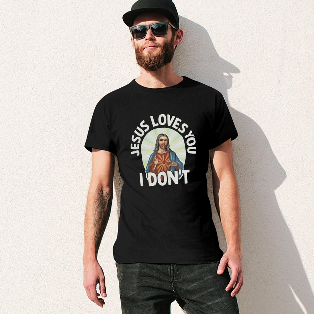 Jesus Loves You But Tee