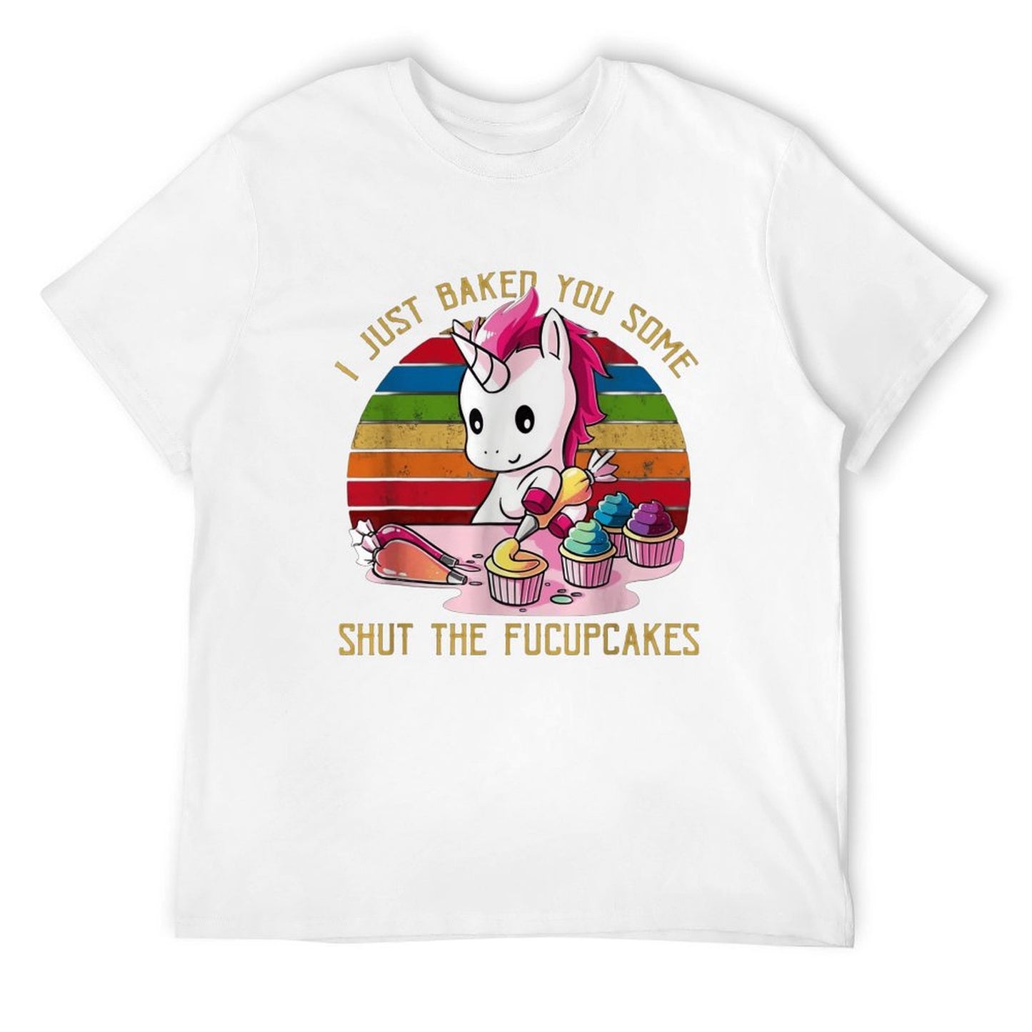 SHUT THE FUCUPCAKES Short Sleeve T-shirt