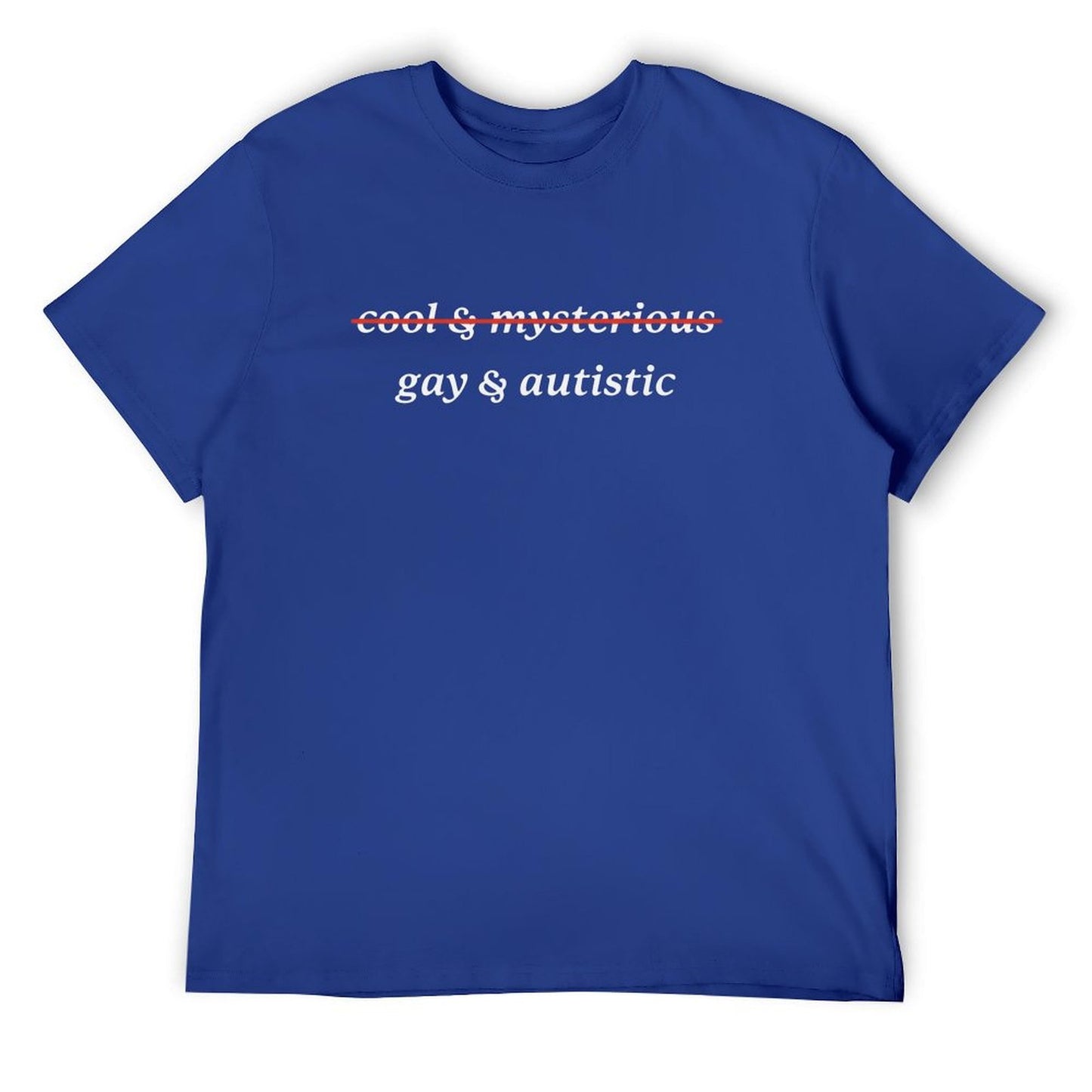 Gay & Austic Short Sleeve T-shirt