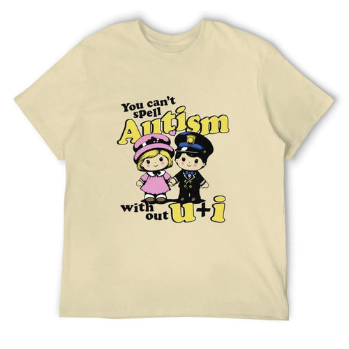 Autism can't without U+I Tee