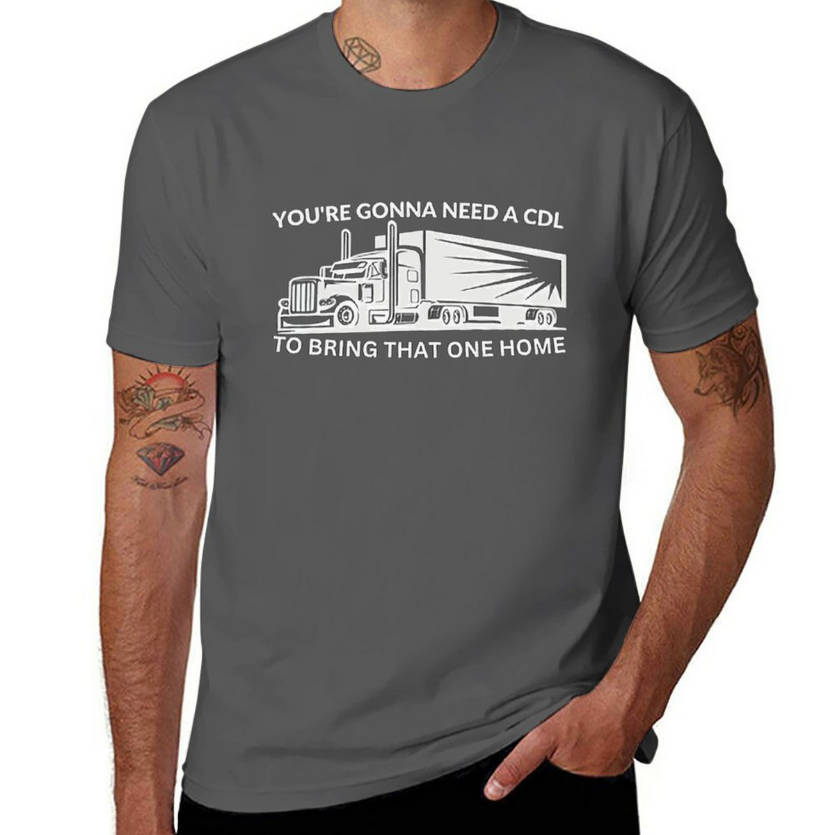 Gonna Need A Cdl Tee