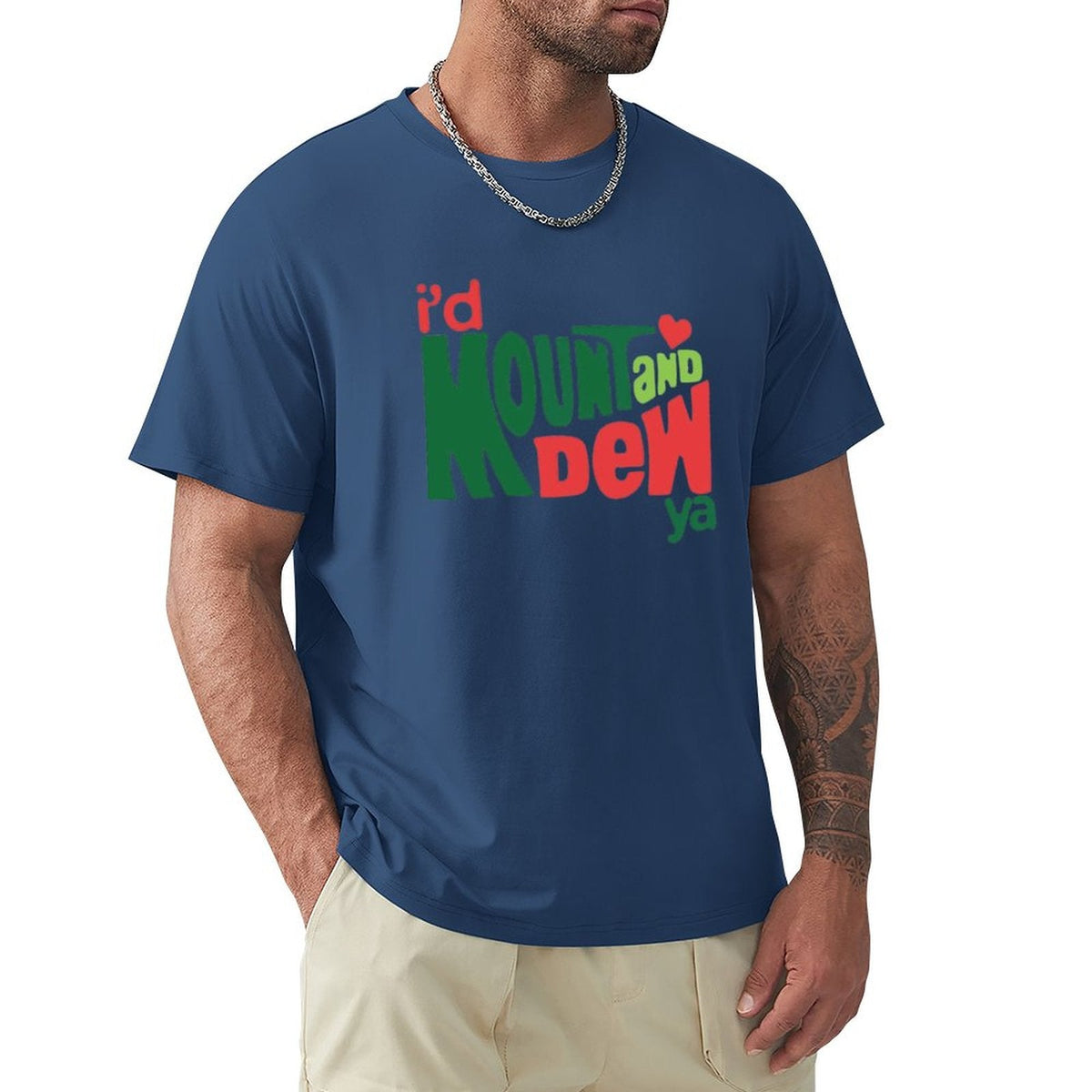 Men's Tee I'd Kount And Dew Ya