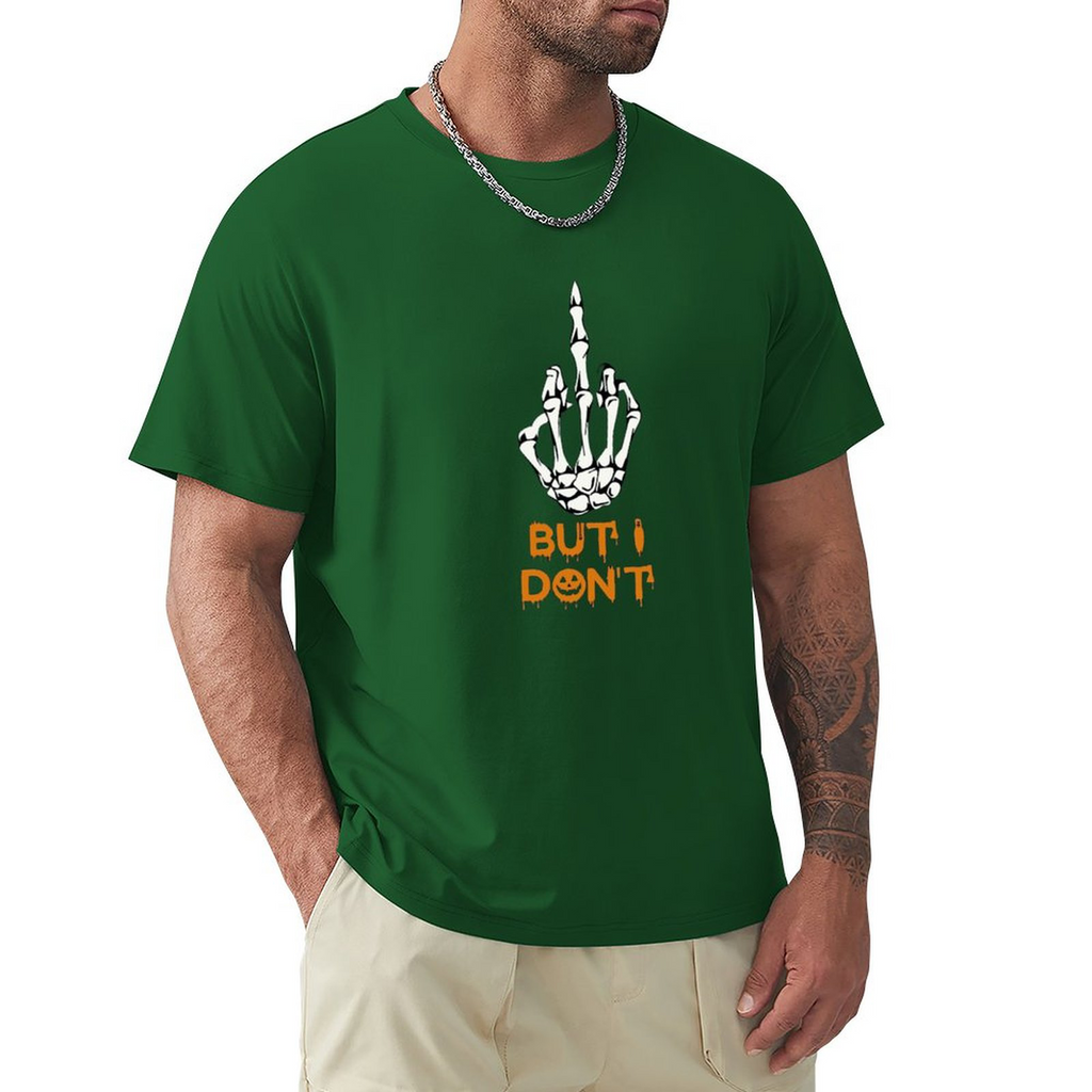 Men's Tee But Idont