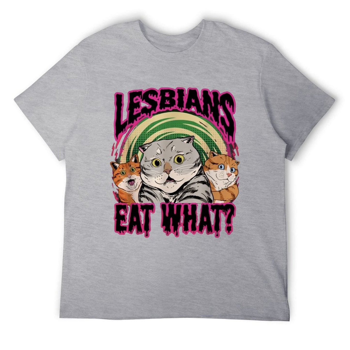 LESBIANS EAT WHAT? Short Sleeve T-shirt