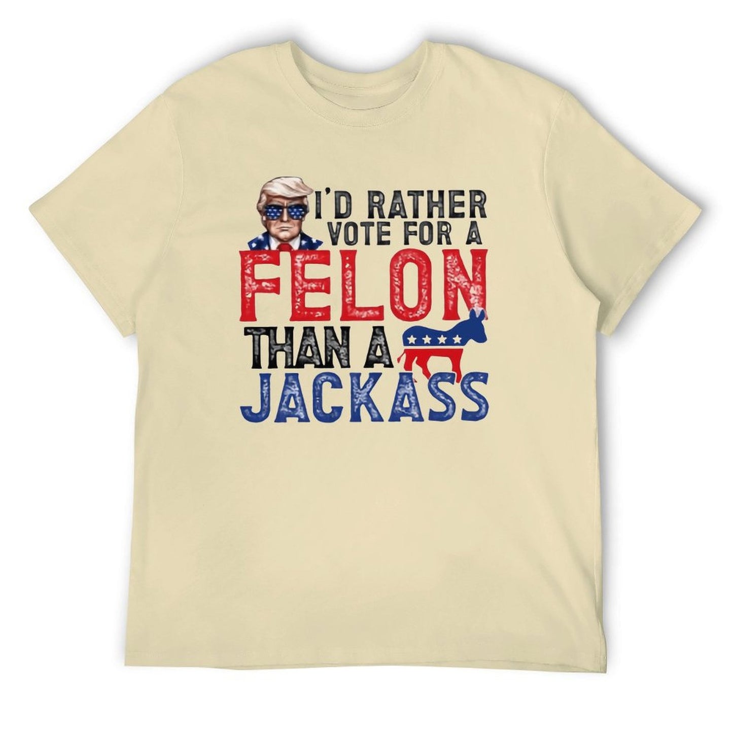 Vote for the felon Short Sleeve T-shirt