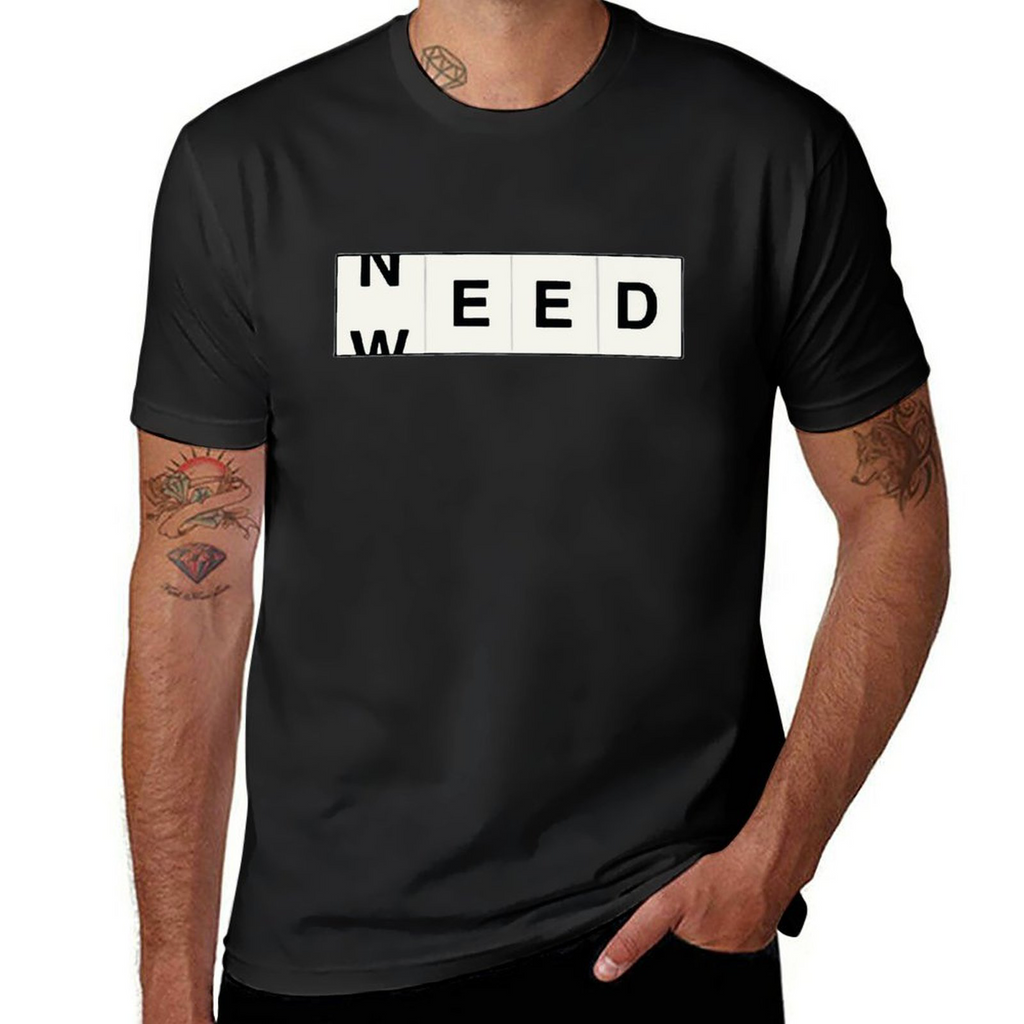 Tee for Men Need-weed