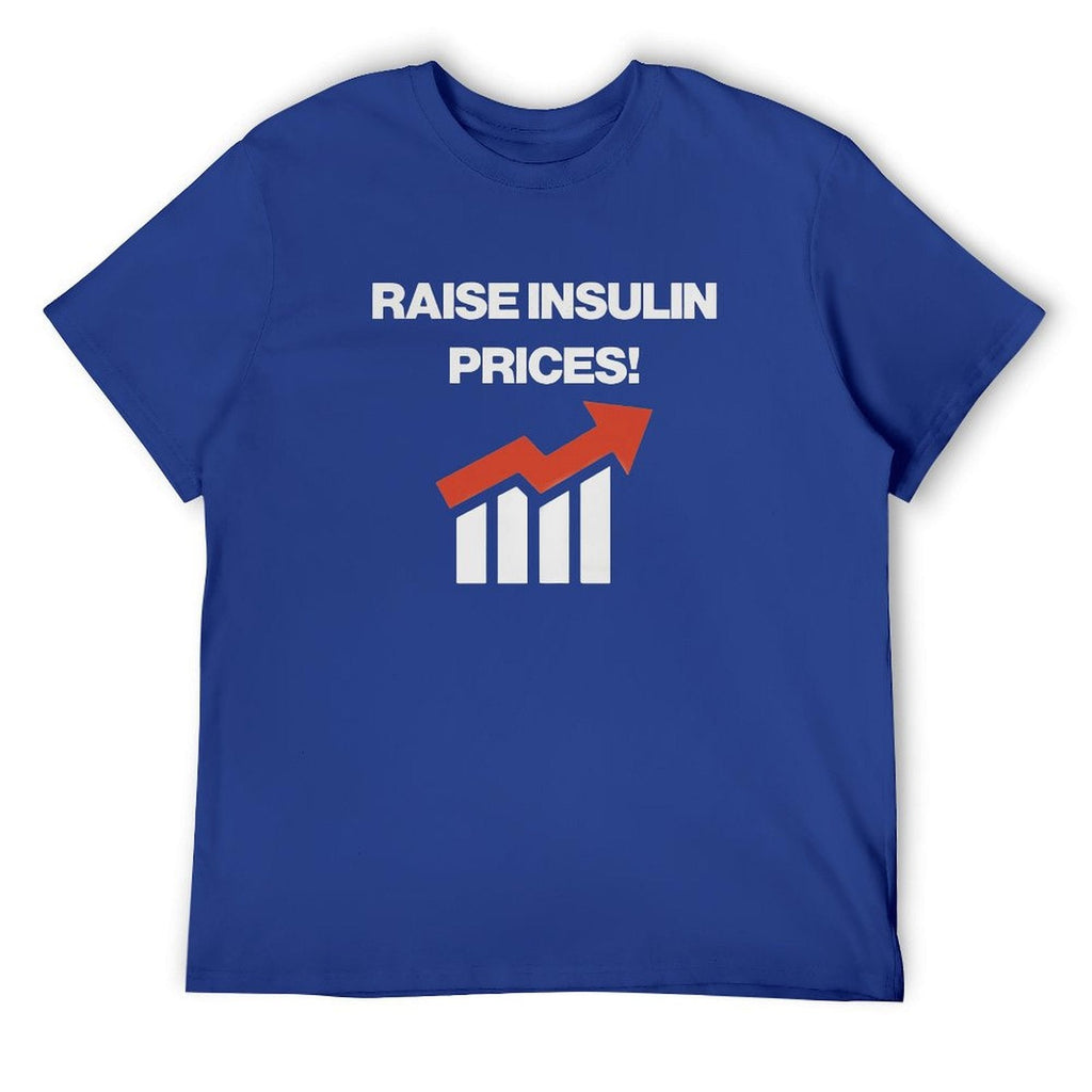 RISE INSULIN PRICE Tee