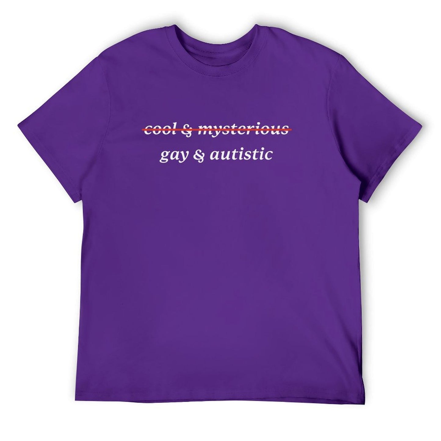 Gay & Austic Short Sleeve T-shirt