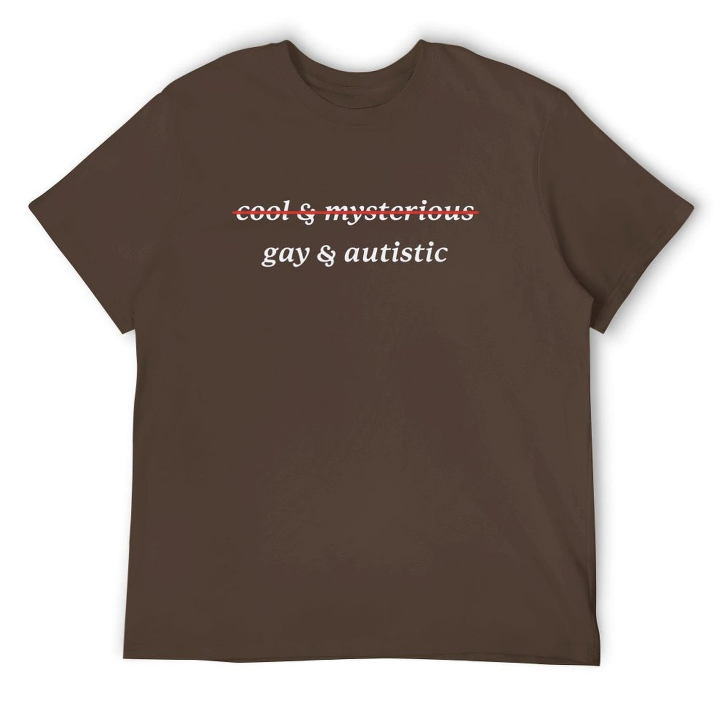 Gay & Austic Short Sleeve T-shirt