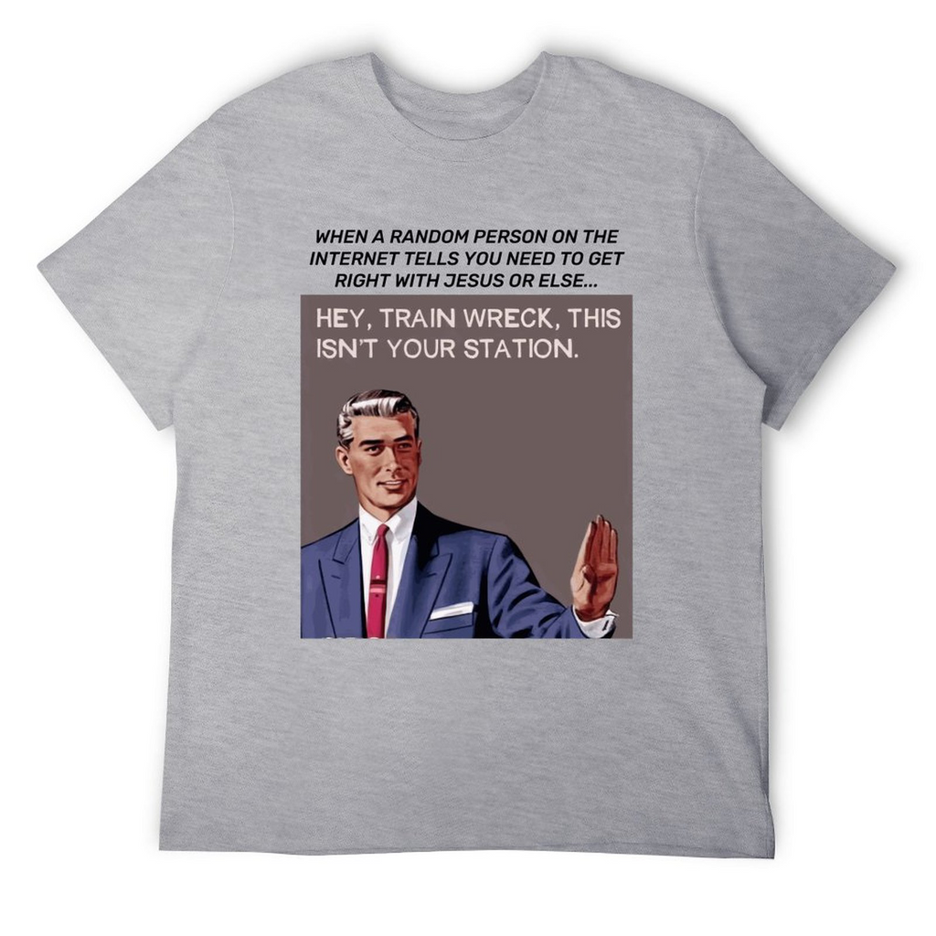 Hey,train Wreck Tee
