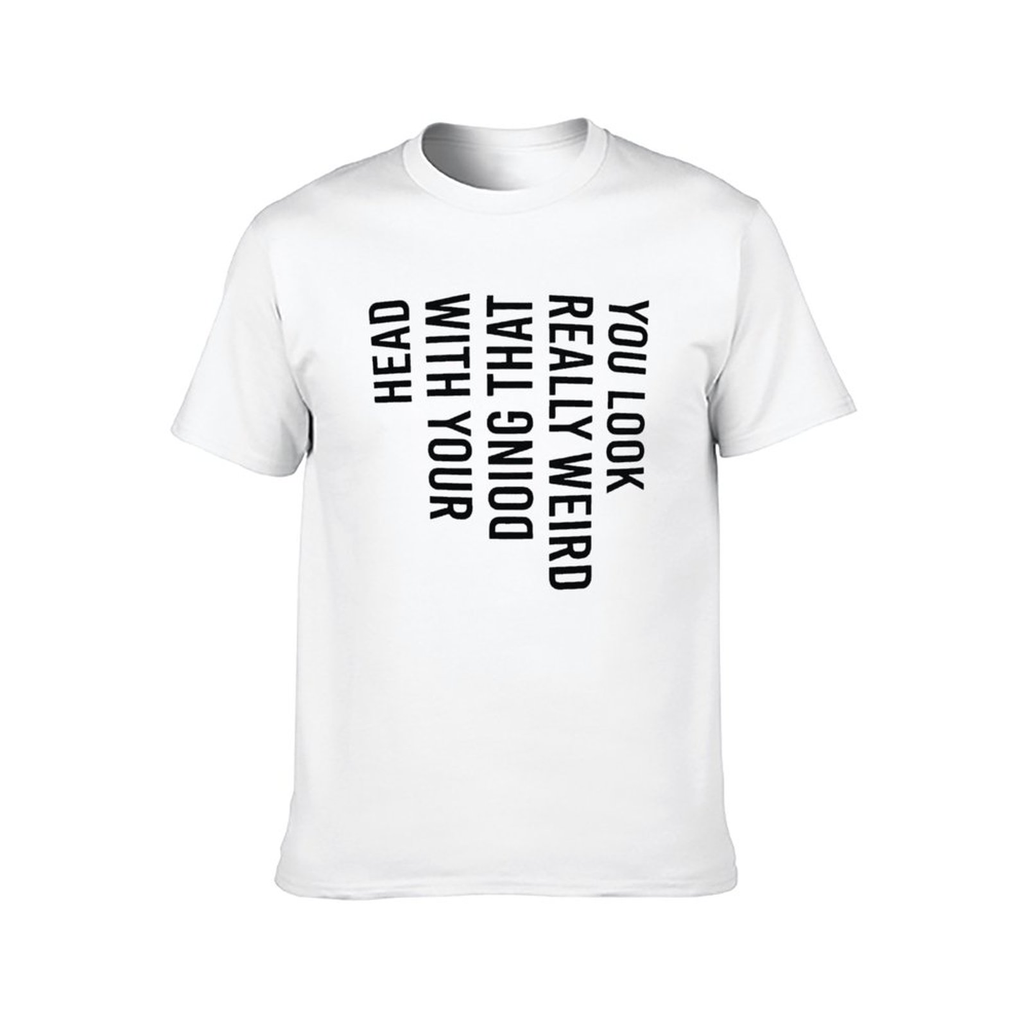 YOU LOOK WIRED Tee