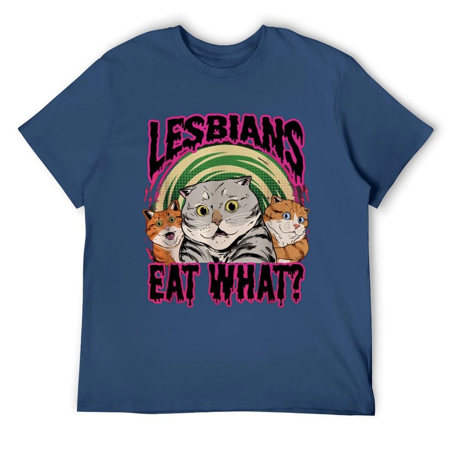 LESBIANS EAT WHAT? Short Sleeve T-shirt