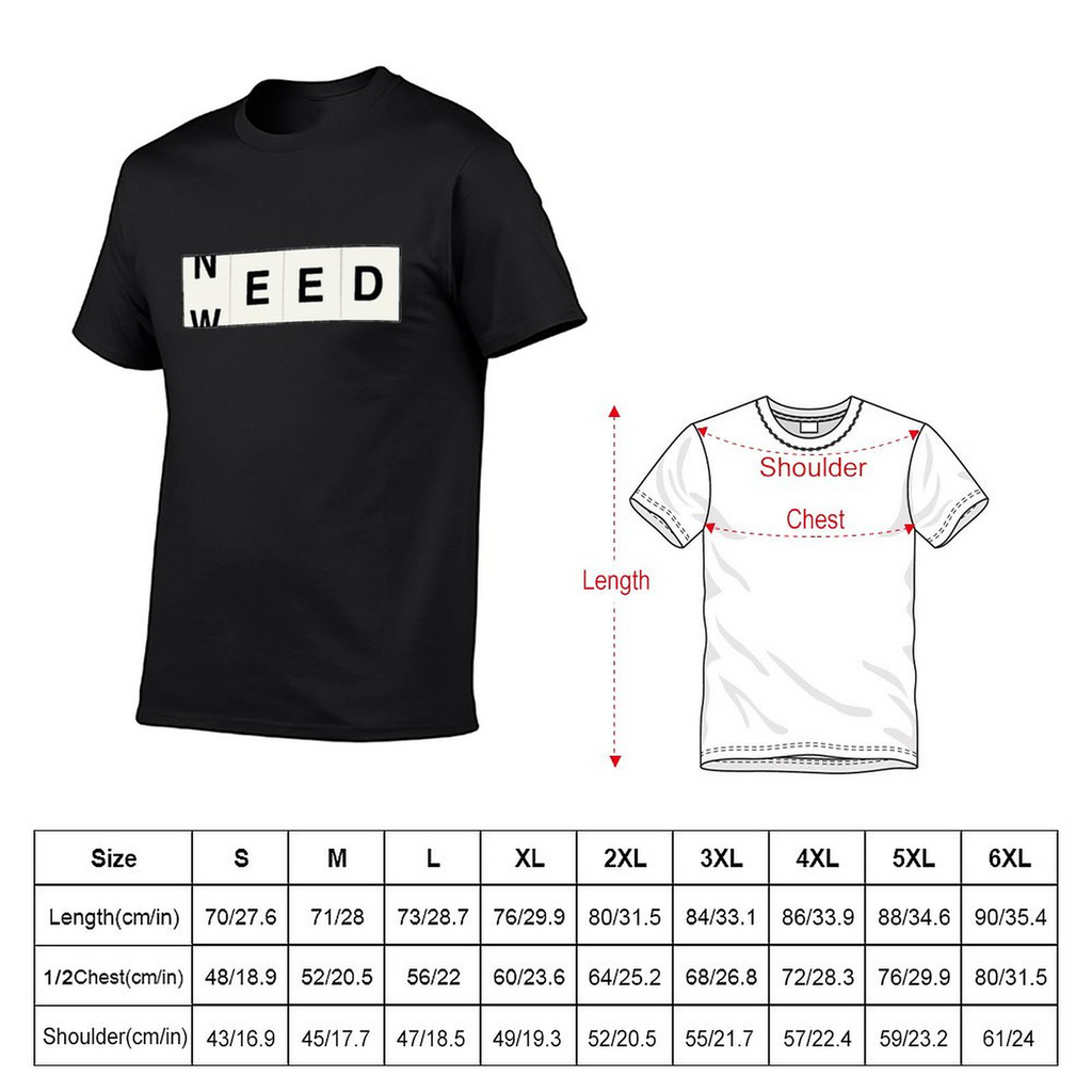 Tee for Men Need-weed