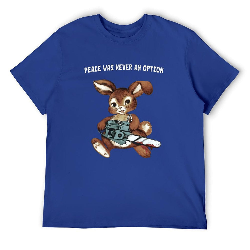 Peace never an option Tee