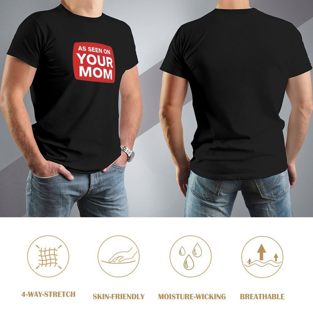Men's Tee YOUR MOM