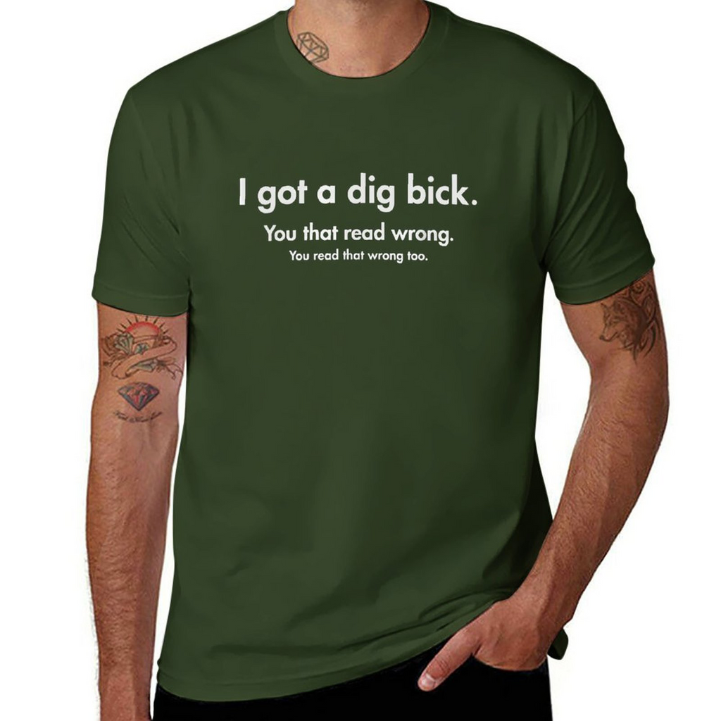 YOU READ WRONG Tee for Men Wrong
