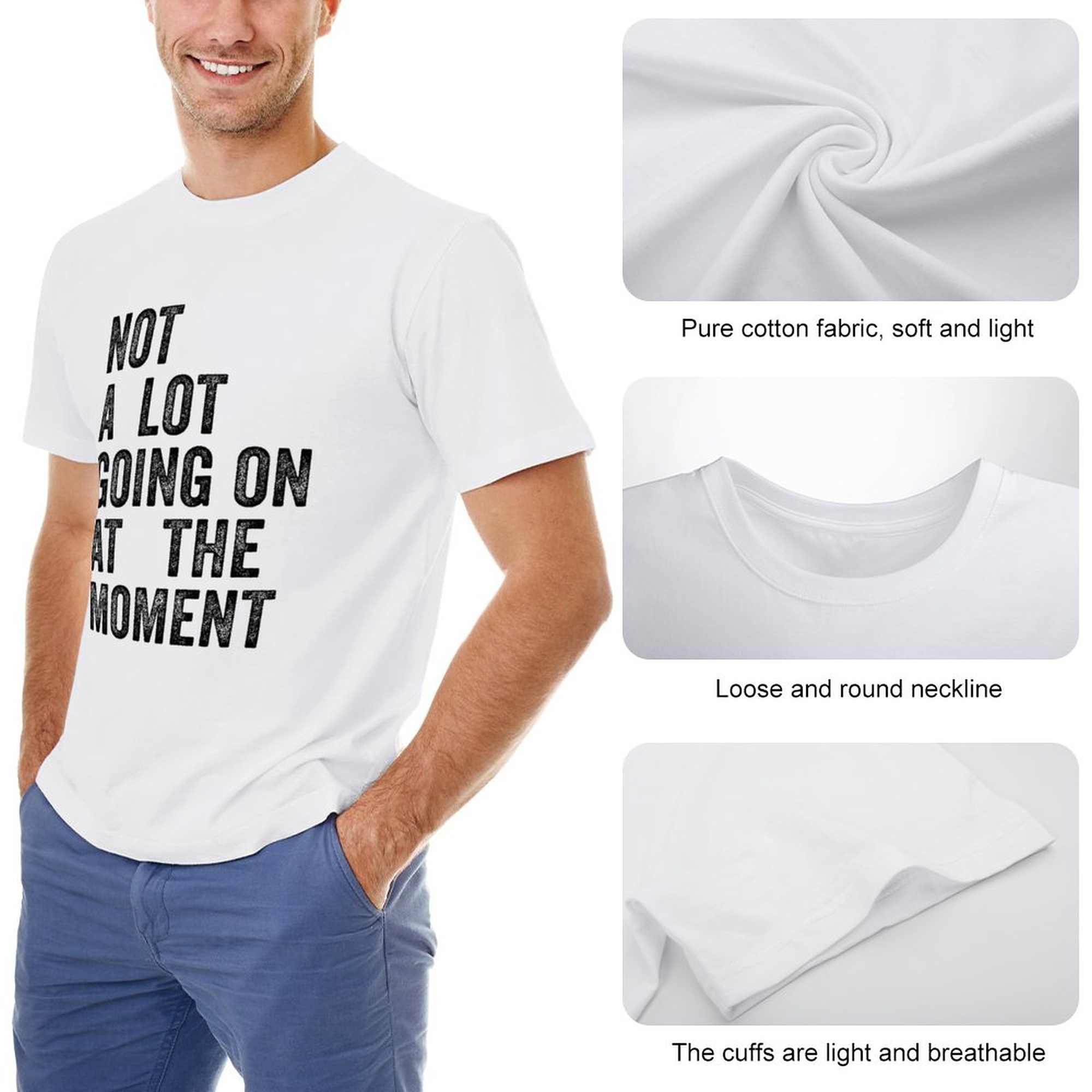 Men's Tee Not A Lot Going on at The Moment