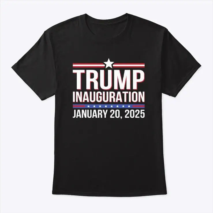 TRUMP INAUGURATION JANUARY 20 2025 Tee