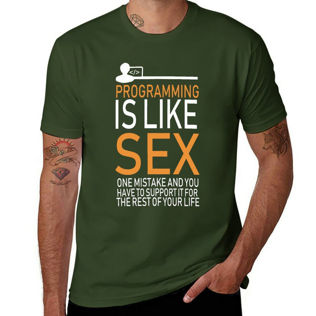 Programming Is Like Sex Tee