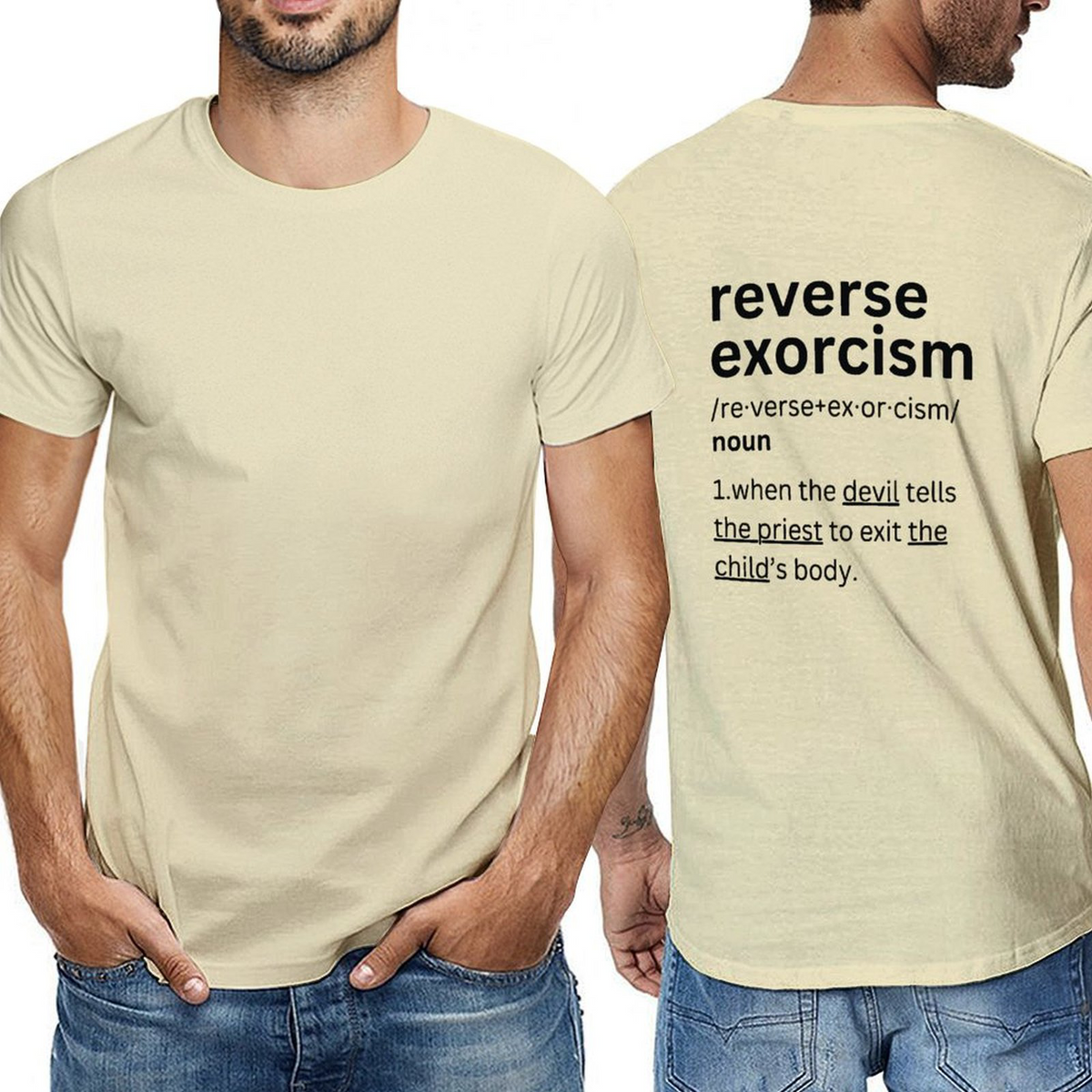 Reverse Exorcism- Back-P Tee