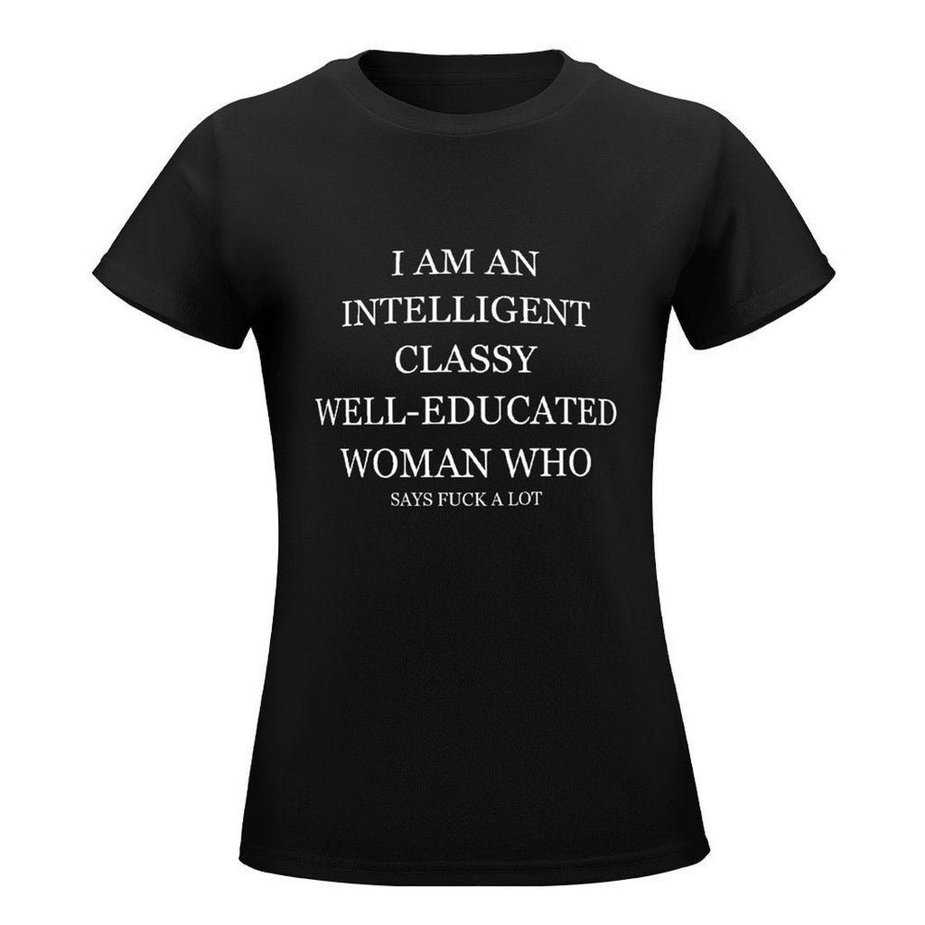 Intelligent Classy Well-Educated Woman Tee