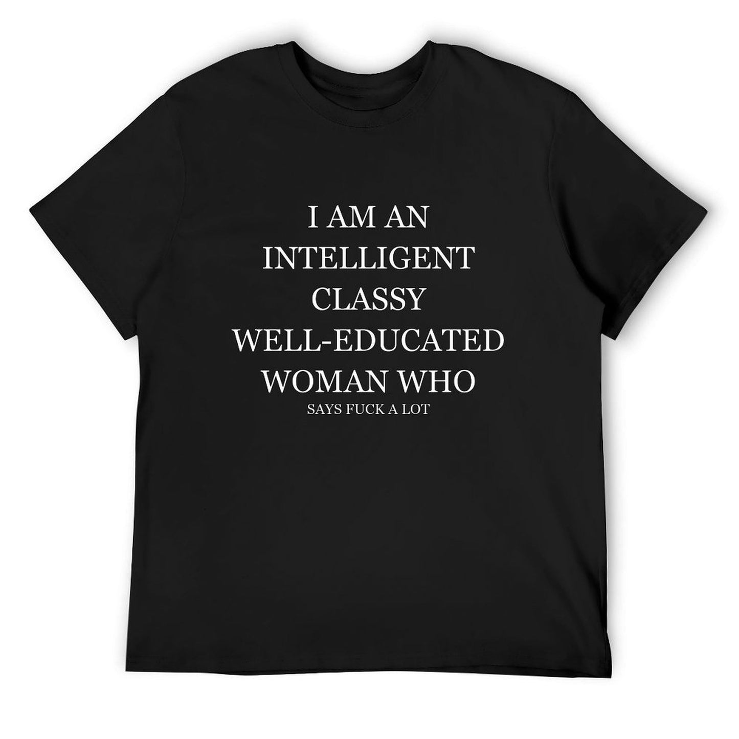 Intelligent Classy Well-Educated Woman T-shirt