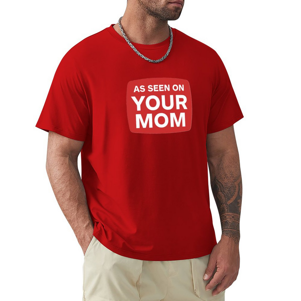 Men's Tee YOUR MOM