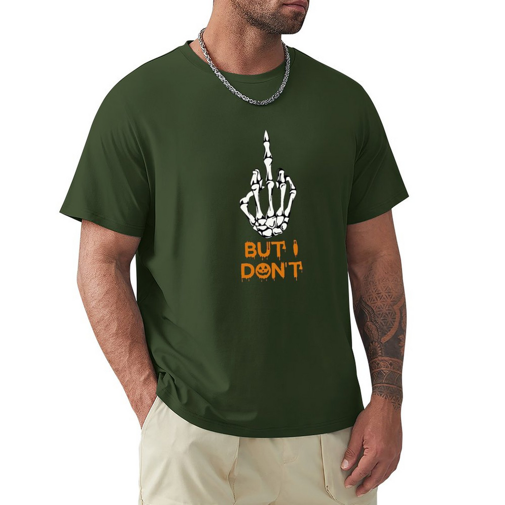 Men's Tee But Idont