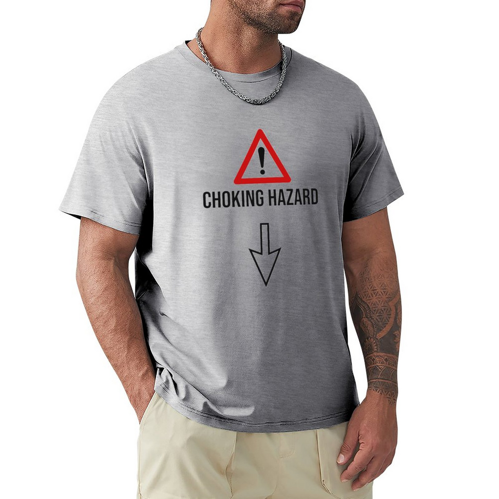 Men's Tee CHOKING HAZARD
